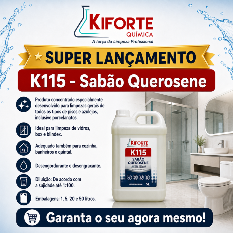 Lançamento K115 Sabão Querosene